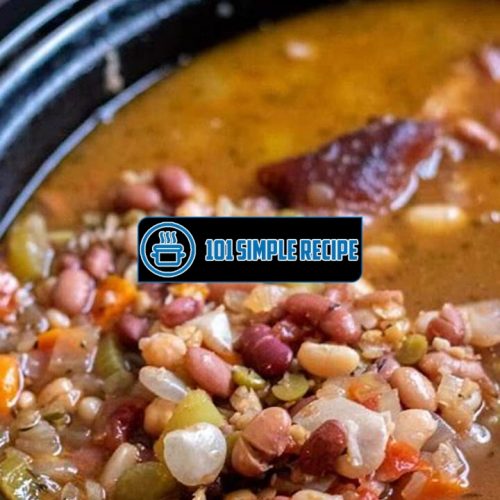 Delicious Bean Soup Recipes: A Hearty and Satisfying Option | 101 Simple Recipe