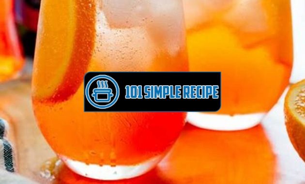 Delicious Aperol Spritz Recipe to Savor Every Sip | 101 Simple Recipe