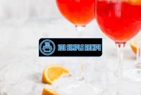 Aperol Spritz Recipe for a Refreshing Summer Cocktail | 101 Simple Recipe