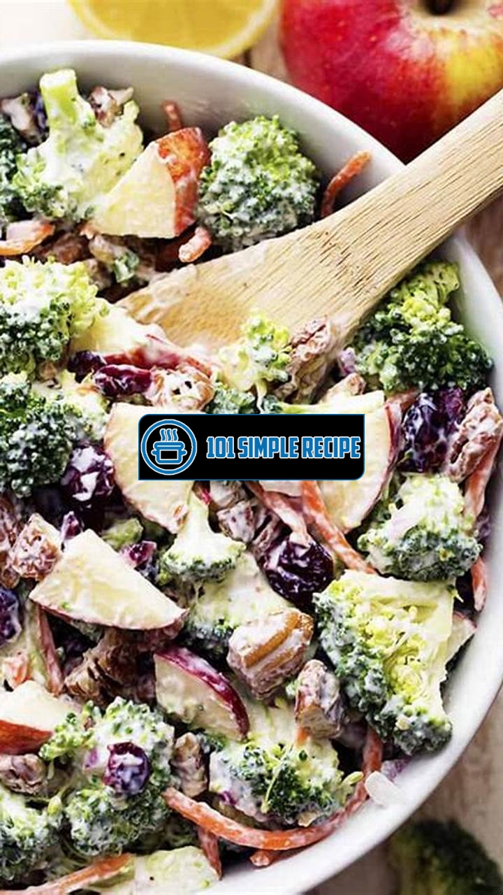 Delicious Apple Broccoli Salad Recipe for a Healthier You | 101 Simple Recipe