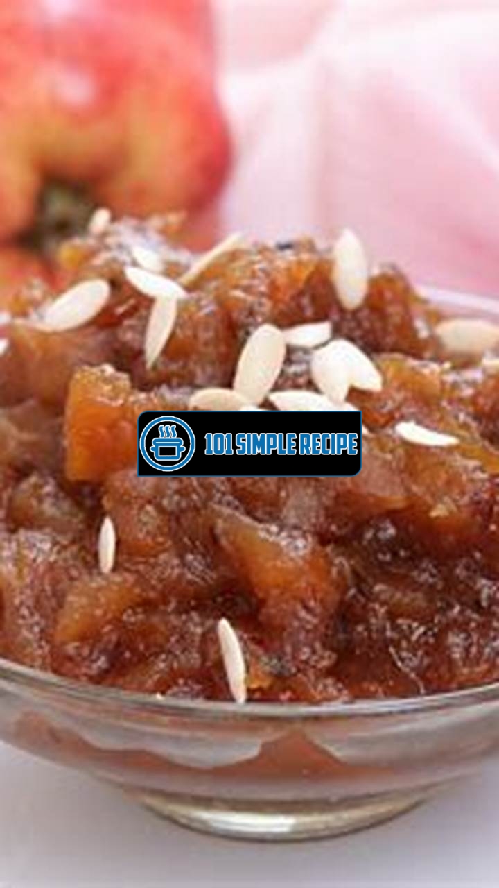 Elevate Your Cuisine with a Mouthwatering Apple Chutney Recipe | 101 Simple Recipe