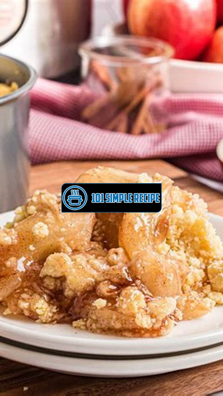 Satisfy Your Sweet Tooth with Instant Pot Apple Cobbler | 101 Simple Recipe