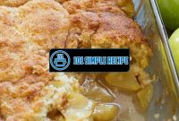 Delicious Homemade Apple Cobbler Recipe | 101 Simple Recipe