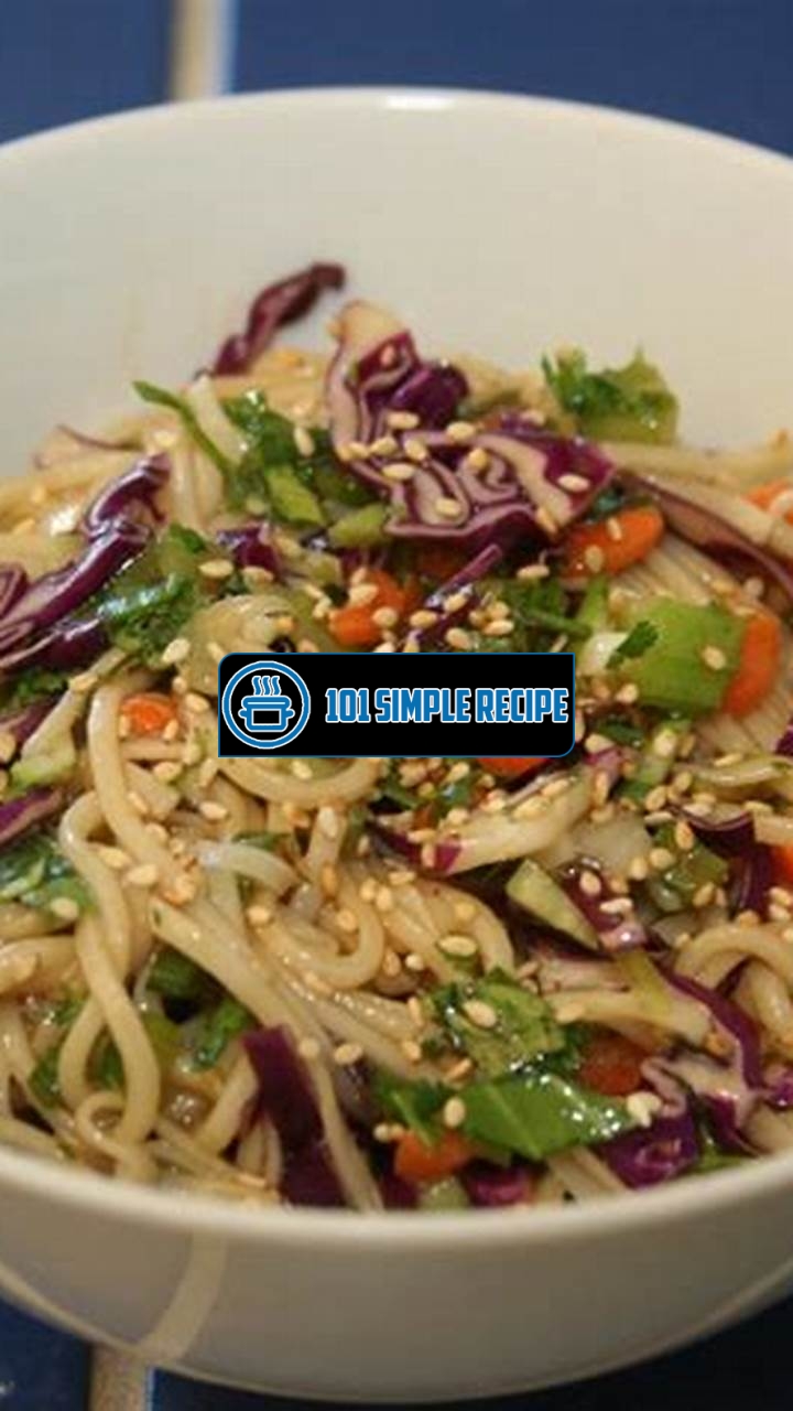 Delicious Cold Asian Noodle Salad Recipe | 101 Simple Recipe