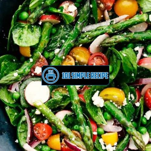 Delicious Asparagus Salad Recipe for a Fresh and Healthy Meal | 101 Simple Recipe