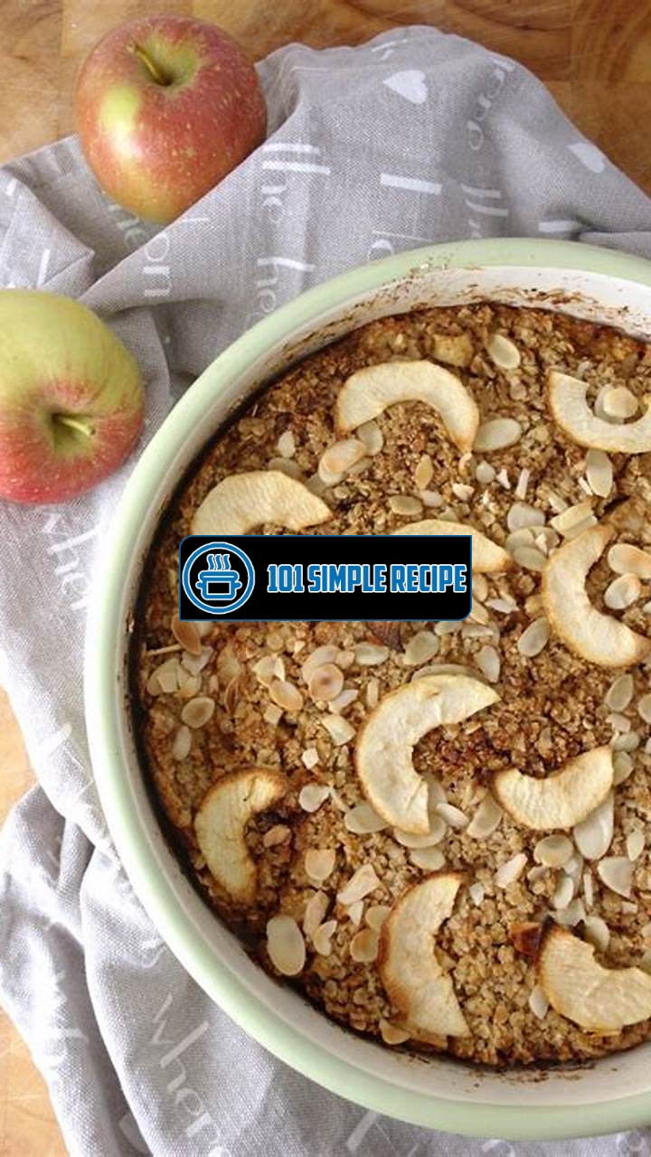 Delicious Baked Apples Recipe with Oats: A Must-Try Dessert! | 101 Simple Recipe