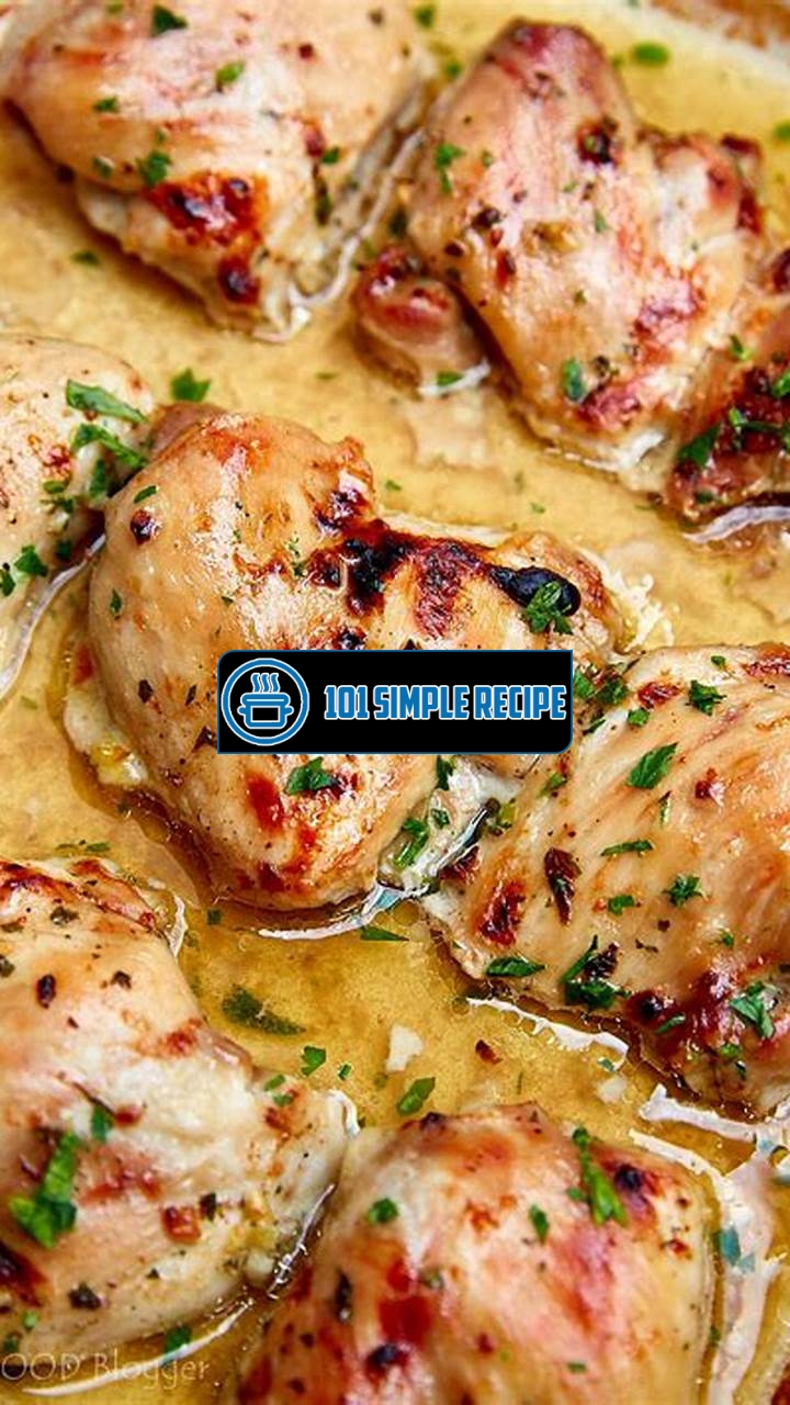 Delicious and Tender Baked Boneless Chicken Thighs | 101 Simple Recipe