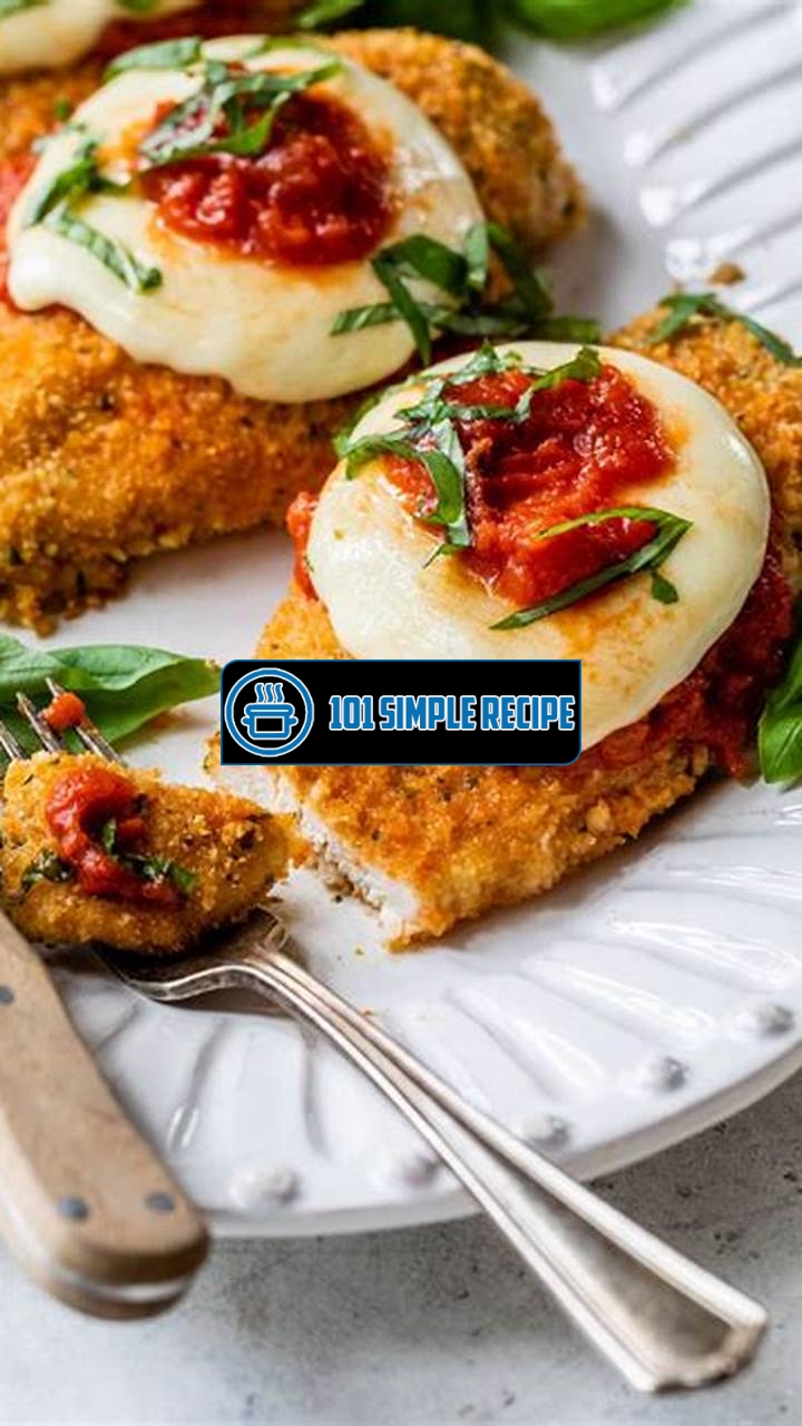 Delicious Baked Chicken Parmesan for a Classic Italian Dinner | 101 Simple Recipe