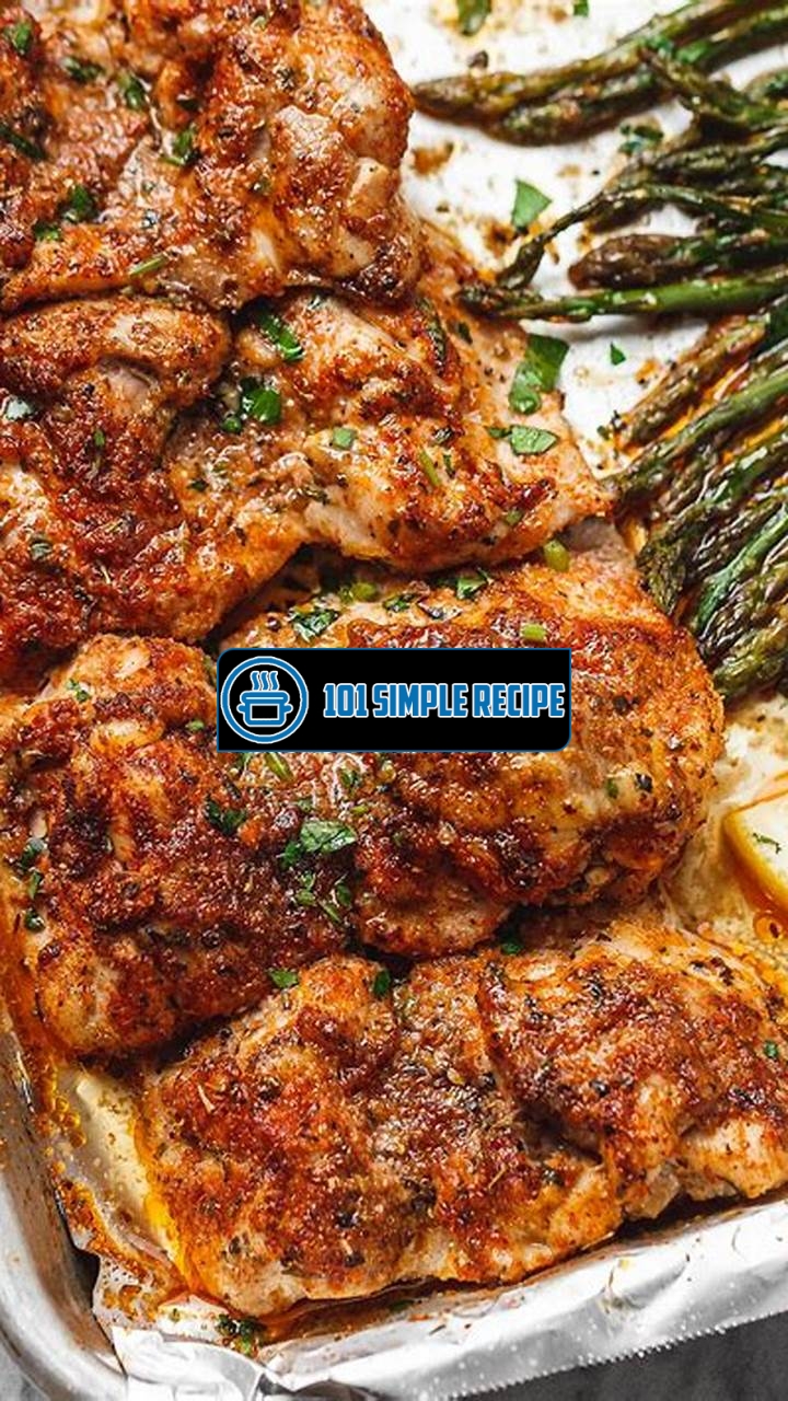 Discover Delicious Baked Chicken Recipes | 101 Simple Recipe