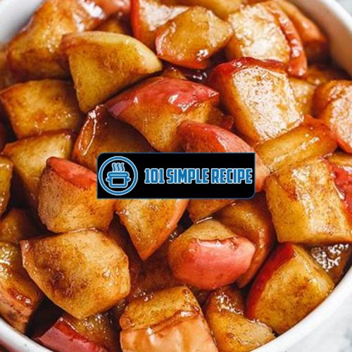 Mouthwatering Baked Cinnamon Apples Recipe | 101 Simple Recipe