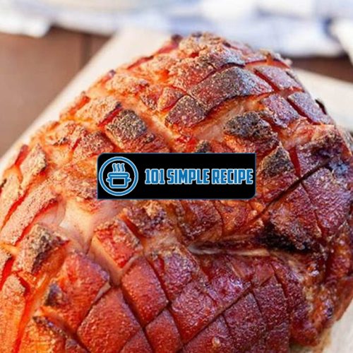 Delicious Baked Ham with Brown Sugar Glaze | 101 Simple Recipe