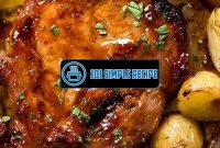 Baked Pork Chops With Potatoes In Oven | 101 Simple Recipe