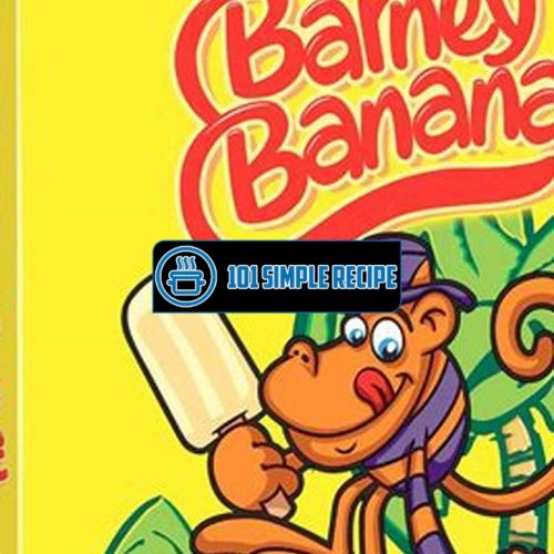 Indulge in the Creamy Deliciousness of Barney Banana Ice Cream | 101 Simple Recipe