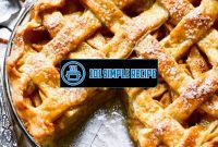 Best Apples For Apple Pie Paula Deen | 101 Simple Recipe
