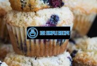 Create the Best Blueberry Muffins with These UK Recipes | 101 Simple Recipe