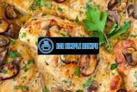 The Best Chicken Marsala Recipe from Food Network | 101 Simple Recipe