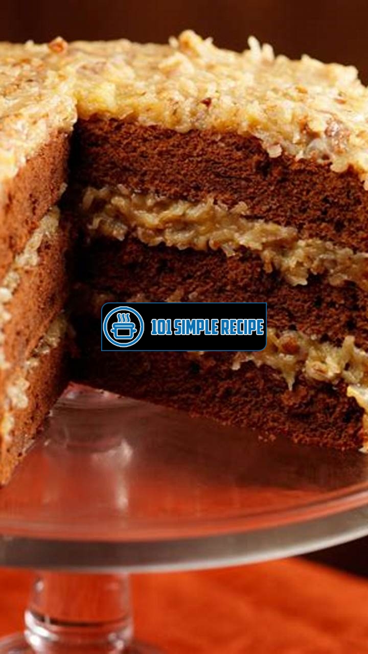 The Delectable German Chocolate Cake Recipe You Need to Try | 101 Simple Recipe