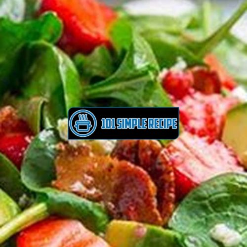 Elevate Your Salad Game with the Best Ever Strawberry Spinach Salad | 101 Simple Recipe