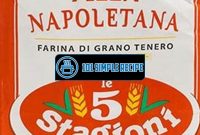 The Best Flour for Authentic Pizza Napoletana | 101 Simple Recipe