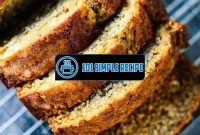 The Best Healthy Banana Bread Recipe You'll Ever Try | 101 Simple Recipe