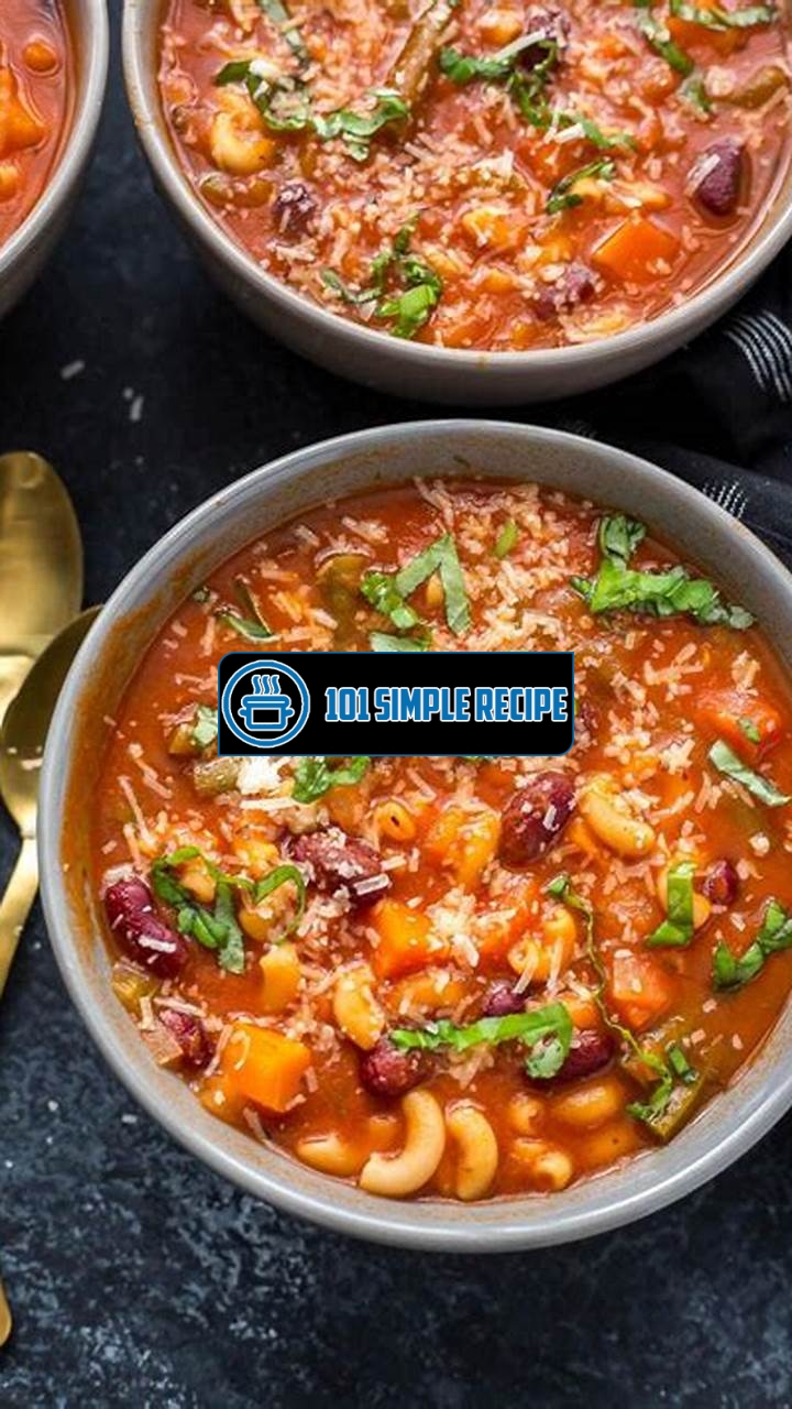 The Ultimate Minestrone Soup Recipe for Instant Pot Lovers | 101 Simple Recipe