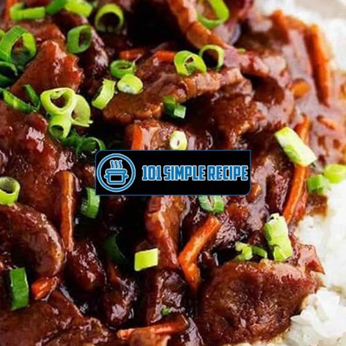 Elevate your Slow Cooked Mongolian Beef Recipe | 101 Simple Recipe