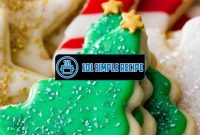 The Perfect Recipe for Decorating Sugar Cookies | 101 Simple Recipe