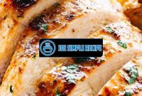 The Expert's Guide to Cooking Chicken Breast | 101 Simple Recipe