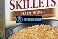 Delicious and Easy Betty Crocker Skillet Hash Browns | 101 Simple Recipe