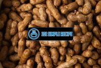 The Perfect Boiled Peanuts Recipe for a Southern Delight | 101 Simple Recipe