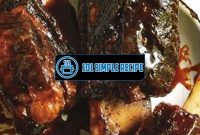 Delicious Bourbon Glazed Beef Short Ribs: A Flavorful Delight | 101 Simple Recipe