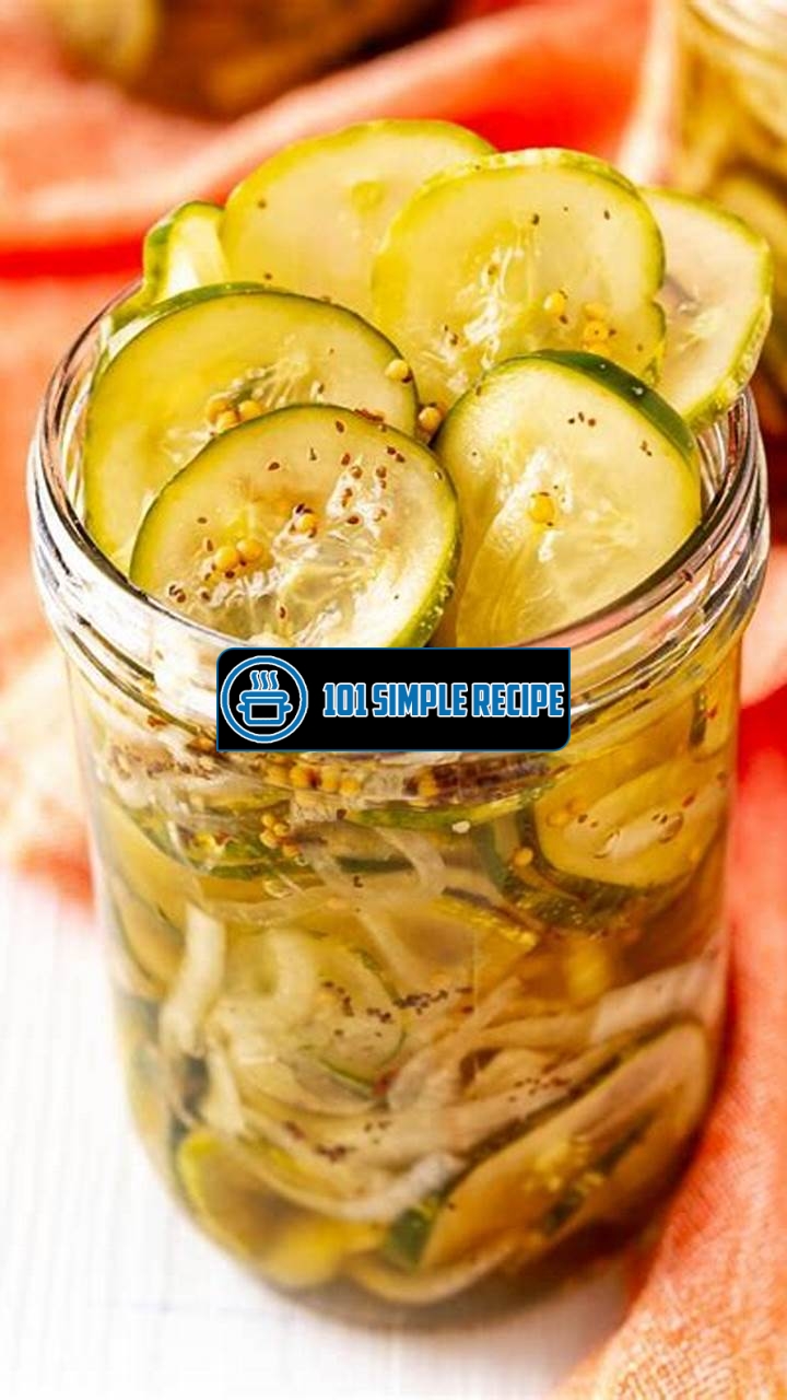 How to Make Delicious Bread and Butter Pickles | 101 Simple Recipe