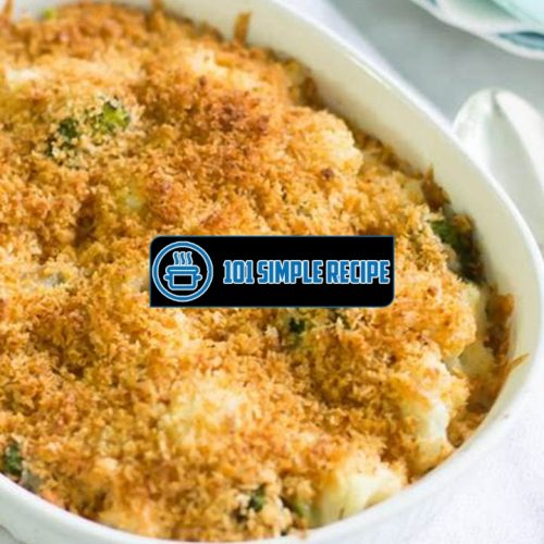 Enjoy a Healthy and Delicious Broccoli and Cauliflower Bake | 101 Simple Recipe