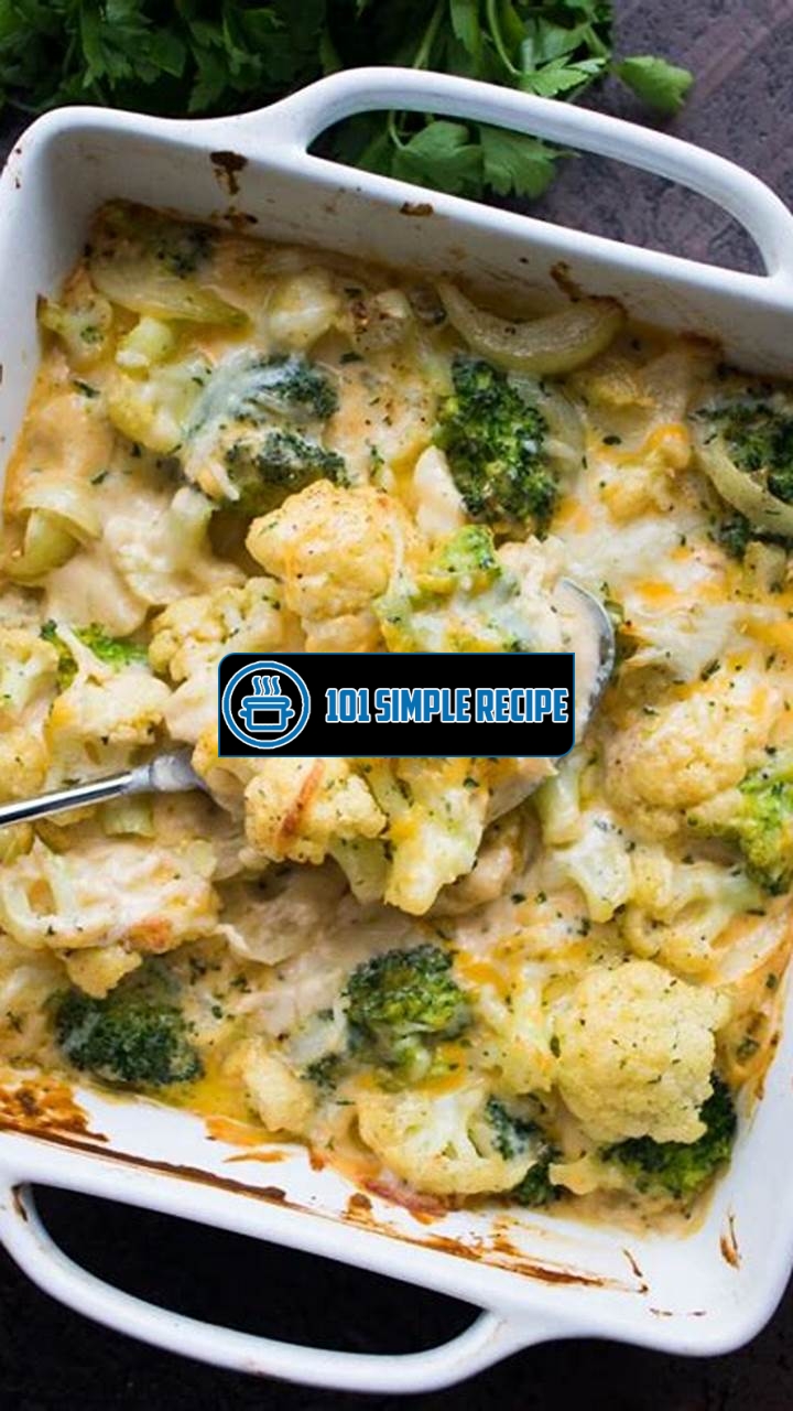 Delicious Broccoli and Cauliflower Pasta Bake Recipe | 101 Simple Recipe