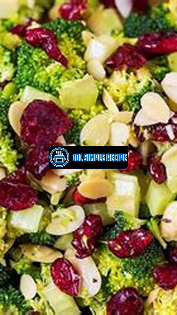 Delight of Broccoli Apple Salad with Apple Cider Vinegar | 101 Simple Recipe