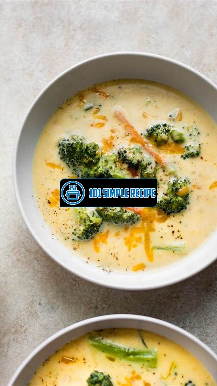 Deliciously Simple Broccoli Cheese Soup Recipe | 101 Simple Recipe
