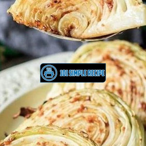 Delicious Buttered Cabbage Wedges: A Mouthwatering Side Dish | 101 Simple Recipe