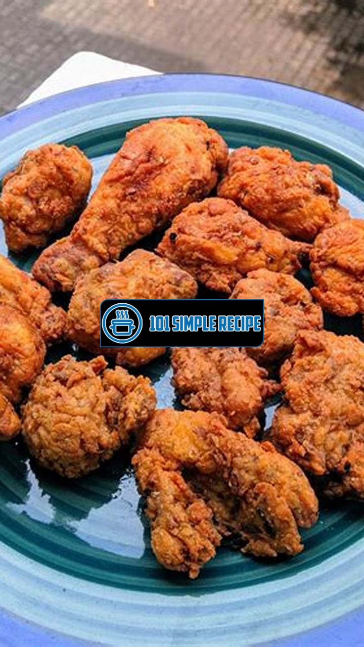 The Crispy Way to Indulge in Buttermilk Fried Chicken | 101 Simple Recipe