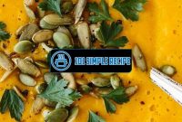 Delicious Butternut Squash Soup Recipe for Fall | 101 Simple Recipe