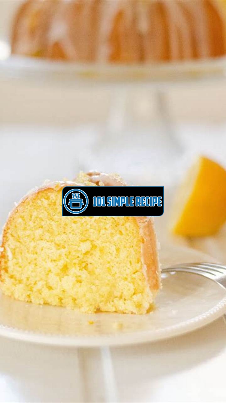 Master the Art of Baking with Lemon Pound Cake Recipe | 101 Simple Recipe