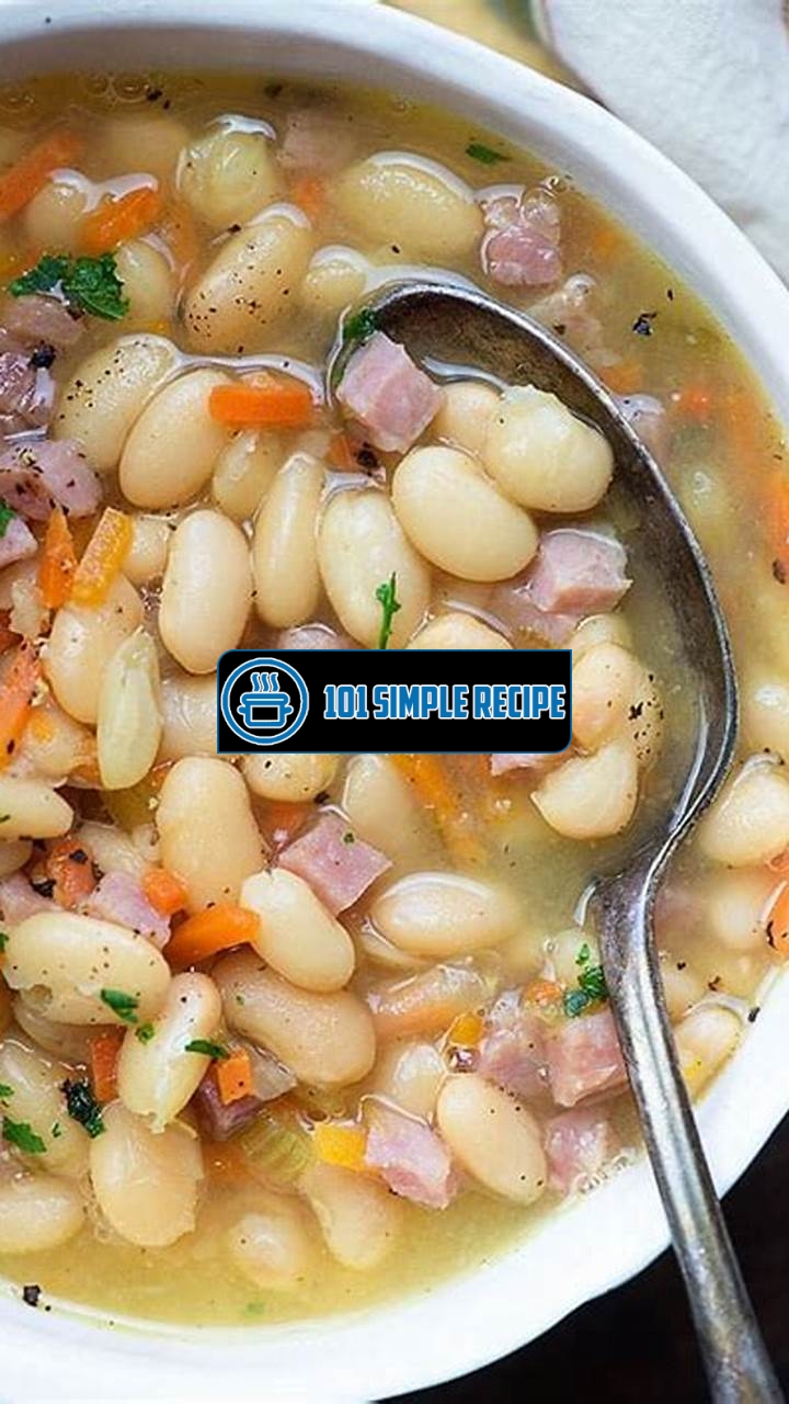 Delicious Canned White Bean and Ham Soup Recipe | 101 Simple Recipe