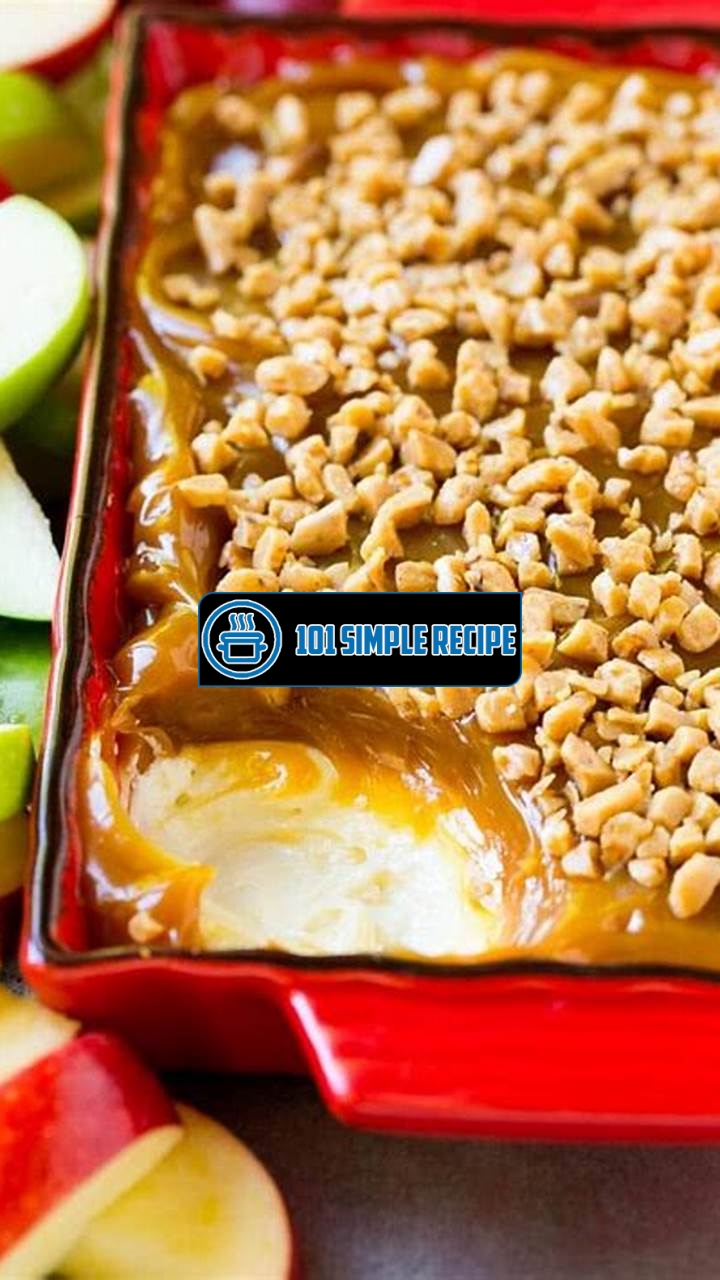 Caramel Apple Dip Recipe Without Cream Cheese | 101 Simple Recipe