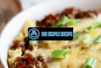 Casserole Recipes Super Easy Ground Beef Recipes | 101 Simple Recipe