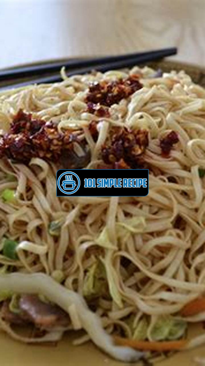 Delicious Chao Mian Recipe with a Twist of Flavor | 101 Simple Recipe
