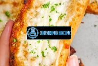 Delicious Homemade Cheese Garlic Bread Recipe | 101 Simple Recipe