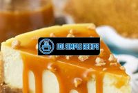 Indulge in Irresistible Cheesecake Toffee Caramel Delight | 101 Simple Recipe