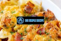 Delicious Chicken and Potato Bake Recipes for Every Occasion | 101 Simple Recipe