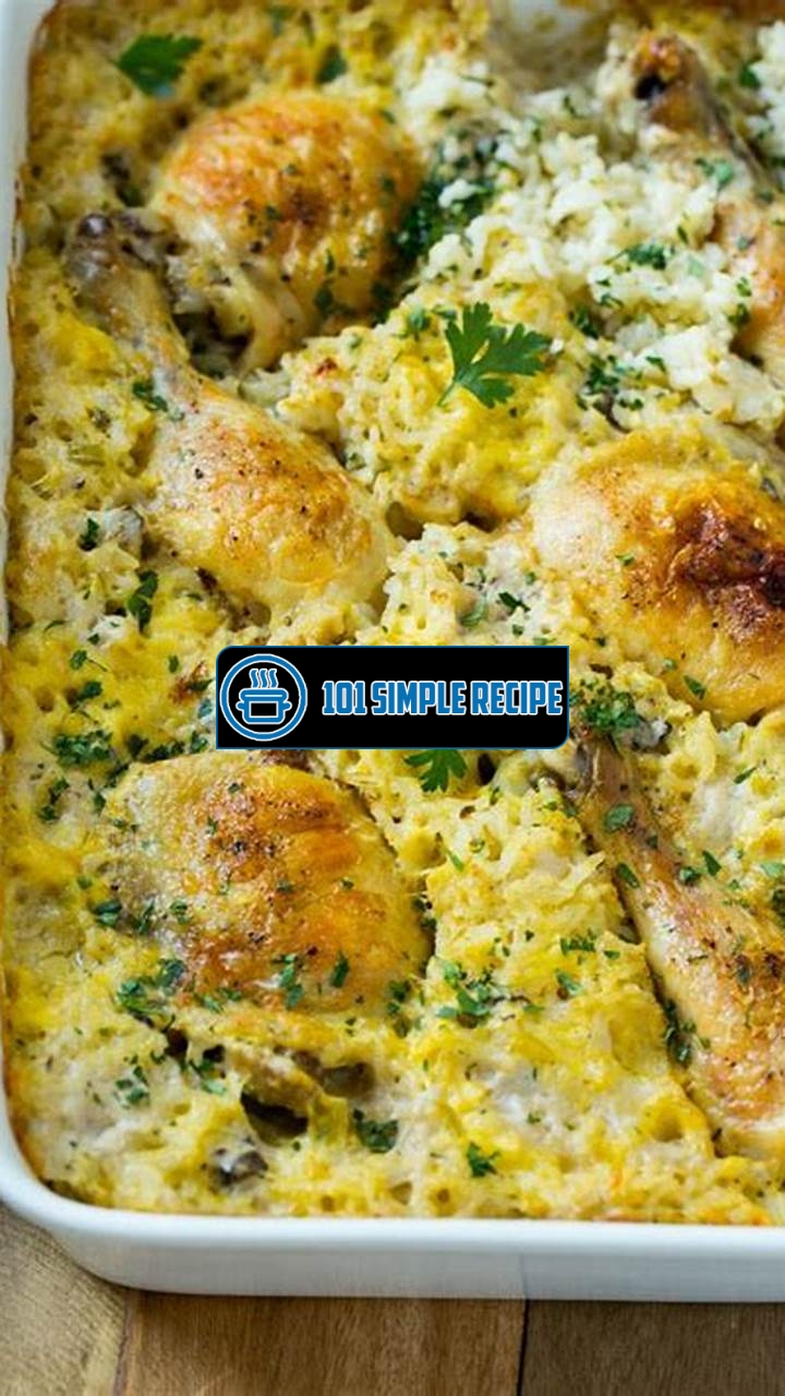 Cheesy Chicken and Rice Bake: A Mouthwatering Delight | 101 Simple Recipe