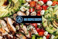 Delicious Chicken Avocado Caprese Salad Recipe | 101 Simple Recipe
