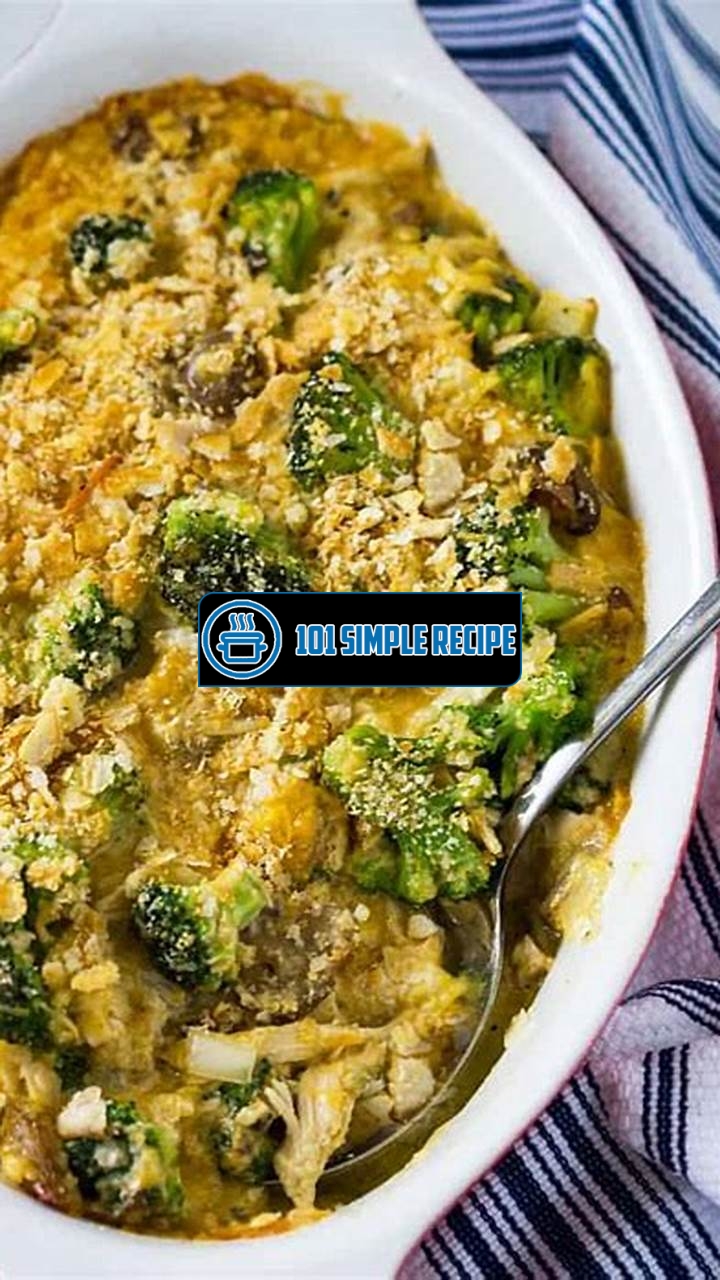 Delicious Chicken Broccoli Mushroom Casserole | 101 Simple Recipe